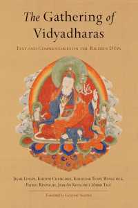 The Gathering of Vidyadharas : Text and Commentaries on the Rigdzin Düpa