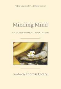 Minding Mind : A Course in Basic Meditation