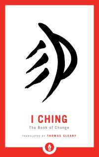 I Ching : The Book of Change