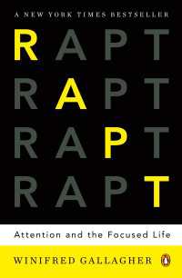 Rapt : Attention and the Focused Life