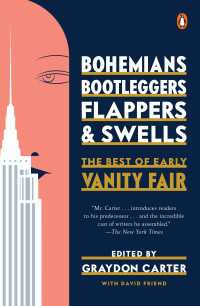 Bohemians, Bootleggers, Flappers, and Swells : The Best of Early Vanity Fair