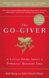 The Go-Giver, Expanded Edition : A Little Story About a Powerful Business Idea (Go-Giver, Book 1