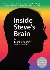 『スティ－ブ・ジョブズの流儀』(原書）増補版<br>Inside Steve's Brain
