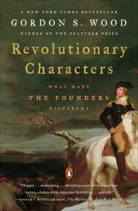 Revolutionary Characters : What Made the Founders Different