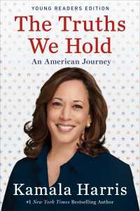 The Truths We Hold : An American Journey (Young Readers Edition)