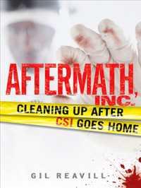 Aftermath, Inc. : Cleaning Up After CSI Goes Home