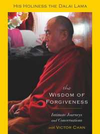 『素顔のダライ・ラマ』（原書）<br>The Wisdom of Forgiveness