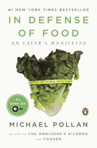 In Defense of Food : An Eater's Manifesto
