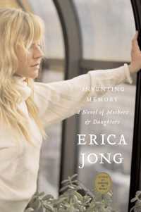 Inventing Memory : A Novel of Mothers and Daughters