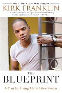 The Blueprint : A Plan for Living Above Life's Storms