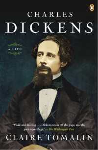 ディケンズ伝<br>Charles Dickens : A Life