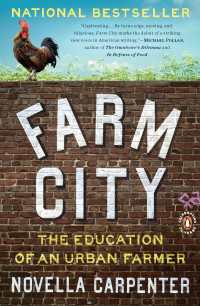 Farm City : The Education of an Urban Farmer