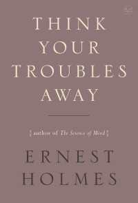 Think Your Troubles Away