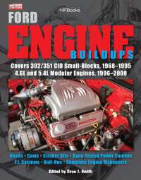 Ford Engine Buildups HP1531 : Covers 302/351 CID Small-Blocks, 1968-1995 4.6L and 5.4L Modular Engines, 1996-2008; Heads, Cams, Stroker Kits, Dyno-Tested Power Combos, F.I. Systems, Bolt-Ons