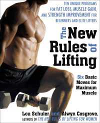 The New Rules of Lifting : Six Basic Moves for Maximum Muscle