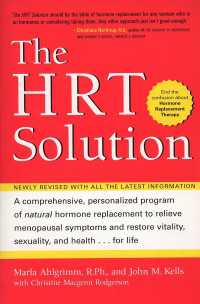 HRT Solution (rev. edition) : Optimizing Your Hormonal Potential