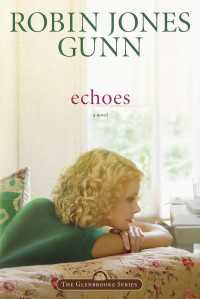 Echoes : Book 3 in the Glenbrooke Series