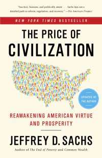 ジェフリー・サックス『世界を救う処方箋』（原書）<br>The Price of Civilization: Reawakening American Virtue and Prosperity