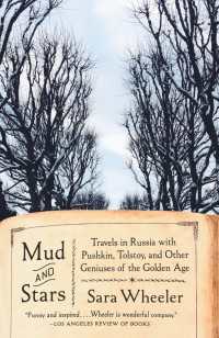 Mud and Stars : Travels in Russia with Pushkin, Tolstoy, and Other Geniuses of the Golden Age
