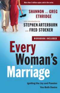 Every Woman's Marriage : Igniting the Joy and Passion You Both Desire