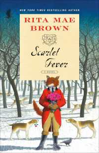 Scarlet Fever : A Novel