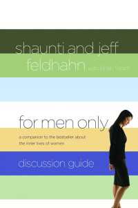 For Men Only Discussion Guide : A Companion to the Bestseller About the Inner Lives of Women
