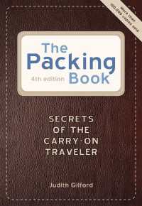 The Packing Book : Secrets of the Carry-on Traveler