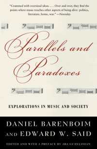 ダニエル・バレンボイム／エドワ－ド・Ｗ．サイ－ド『音楽と社会』（原書）<br>Parallels and Paradoxes : Explorations in Music and Society