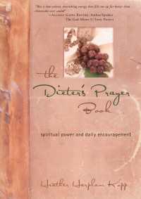 The Dieter's Prayer Book : Spiritual Power and Daily Encouragement