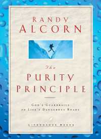 The Purity Principle : God's Safeguards for Life's Dangerous Trails