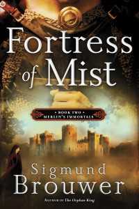 Fortress of Mist : Book 2 in the Merlin's Immortals series