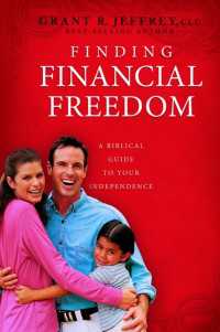 Finding Financial Freedom : A Biblical Guide to Your Independence