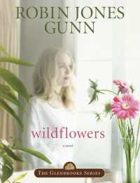 Wildflowers : Book 8 in the Glenbrooke Series