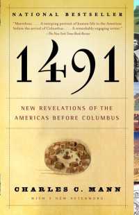 1491 (Second Edition) : New Revelations of the Americas Before Columbus