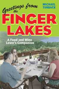 Greetings from the Finger Lakes : A Food and Wine Lover's Companion