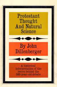 Protestant Thought and Natural Science : A Historical Interpretation