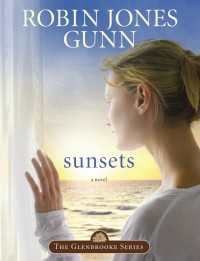 Sunsets : Book 4 in the Glenbrooke Series