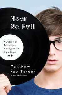 Hear No Evil : My Story of Innocence, Music, and the Holy Ghost