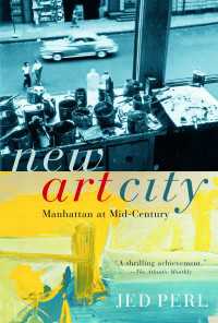 新アートシティ：20世紀中葉のマンハッタン<br>New Art City : Manhattan at Mid-Century