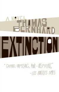 Extinction : A Novel