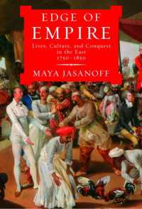 Edge of Empire : Lives, Culture, and Conquest in the East, 1750-1850