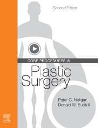 ネリガン形成外科主要手順（第２版）<br>Core Procedures in Plastic Surgery E-Book（2）