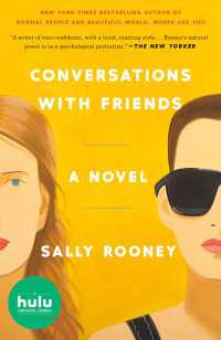 Conversations with Friends : A Novel