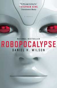 Robopocalypse : A Novel