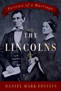 The Lincolns : Portrait of a Marriage