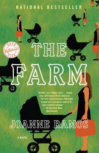 The Farm : A Novel