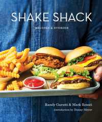 Shake Shack : Recipes & Stories: A Cookbook