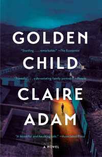 Golden Child : A Novel