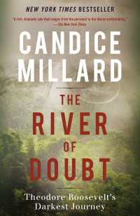 The River of Doubt : Theodore Roosevelt's Darkest Journey