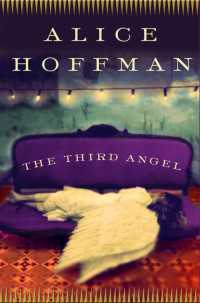 The Third Angel : A Novel